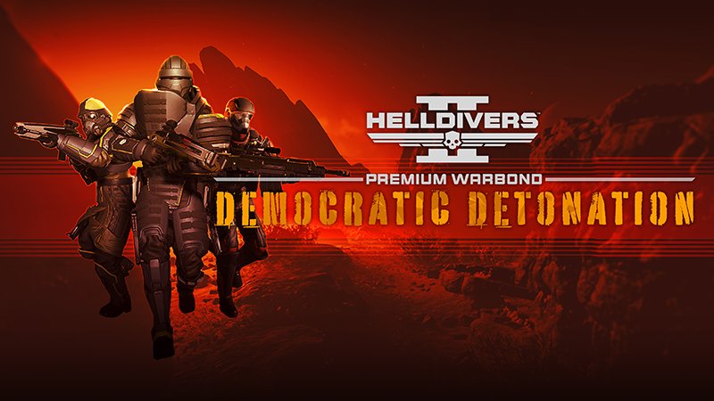 Three Helldivers in dark armor with rifles walk out of a red haze beside the Democratic Detonation logo